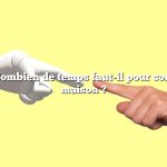 Question : Combien de temps faut-il pour construire une maison ?